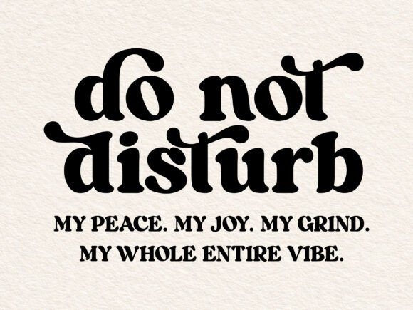 Do Not Disturb SVG, Funny Quote Svg