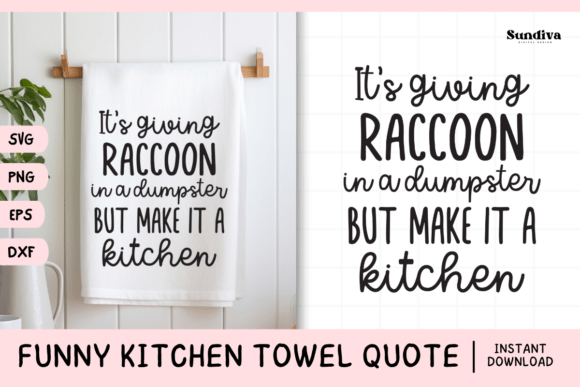 Funny Dish Kitchen Towel Quote SVG 11