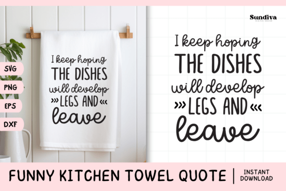 Funny Dish Kitchen Towel Quote SVG 19: A Humorous Embroidery Design for Real Projects