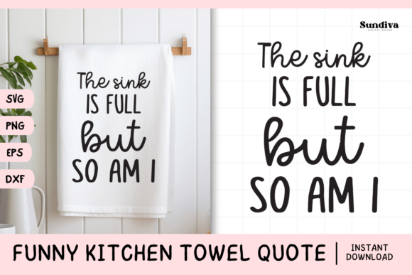 Funny Dish Kitchen Towel Quote SVG 2