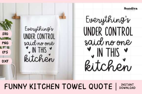 Funny Dish Kitchen Towel Quote SVG 24 Review for Real Projects