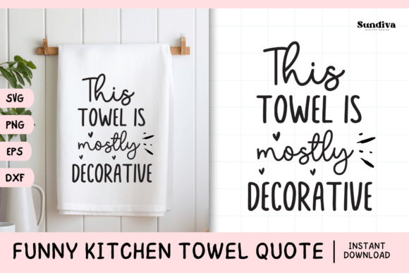Funny Dish Kitchen Towel Quote SVG 27 for Real Projects