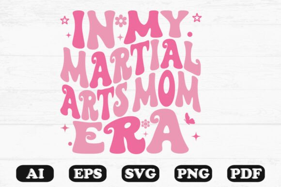 In My Martial Arts Mom Era Pink Retro St