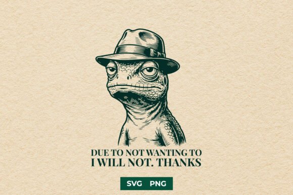 Sarcastic Lizard I Will Not Quote SVG