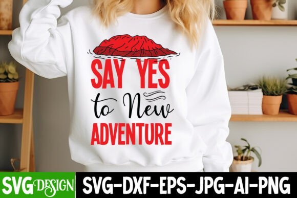 Say Yes to New Adventure SVG Design Review for Real Projects