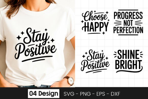 Stay Positive Inspirational Quote SVG